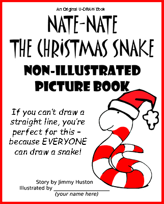 Nate-Nate the Christmas Snake Non-Illustrated